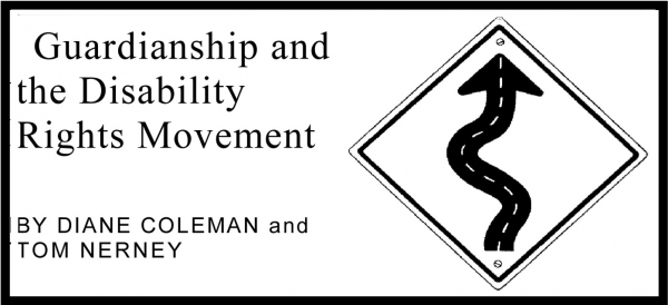 Guardianship and the Disability Rights Movement